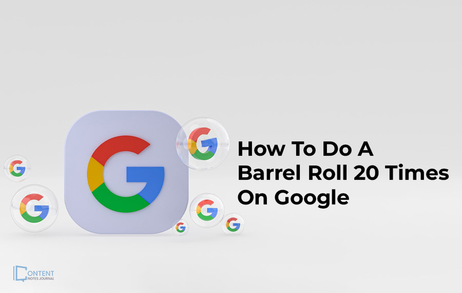 How To Do A Barrel Roll 20 Times On Google